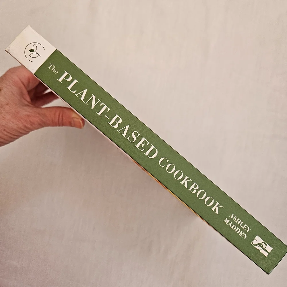 The Plant-Based Cookbook hardcover 2021